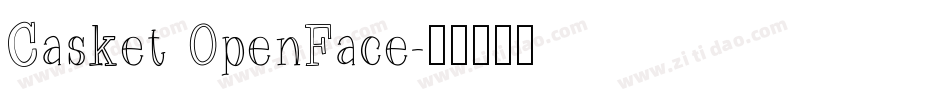 Casket OpenFace字体转换